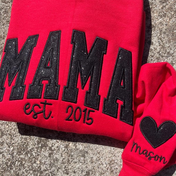 Custom Mama EST.  Glitter Applique Embroidered Sweatshirt  or Comfort Color Short Sleeve Tee