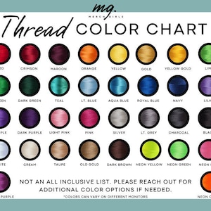May include: A color chart showing thread colors for embroidery. The chart includes colors like red, green, blue, purple, pink, yellow, orange, brown, black, white, and gray. The chart also includes neon colors like neon yellow, neon green, neon pink, and neon orange.