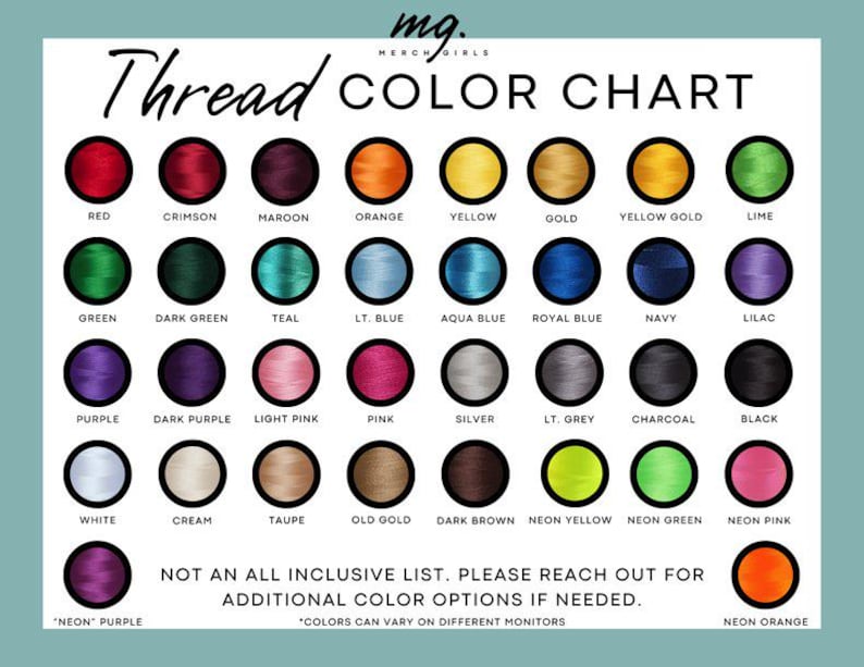 May include: A color chart showing thread colors for embroidery. The chart includes colors like red, green, blue, purple, pink, yellow, orange, brown, black, white, and gray. The chart also includes neon colors like neon yellow, neon green, neon pink, and neon orange.
