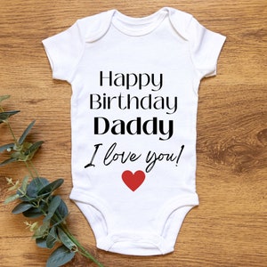 Alles Gute zum Geburtstag Papa, ich liebe dich, Baby-Body, Baby-Geschenk, Baby-Baby-Strampler, Baby-Body, Baby-Geschenk, Baby-Geschenk, Baby-Strampler.