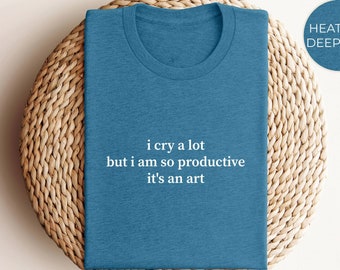 I Cry A Lot Tee, But I Am So Productive Shirt, Mental Health Shirt, Mental Health Hoodie, Music Apparel Y2K, Positive Vibes, TTPD Sweater