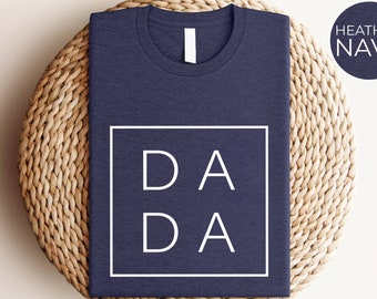 DADA Shirt for Father, Fathers Day Gift Tee, Birthday Gift for Dad, Dada Shirt for Dad, Dad Gift, Father Gift, Father Gift idea, Papa Shirt