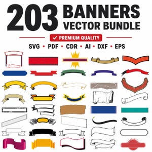 Könnte beinhalten: Eine digitale Sammlung von 203 Vektor-Bannern in verschiedenen Formen, Stilen und Farben wie Rot, Blau, Gelb und Schwarz. Der Text 203 BANNERS VECTOR BUNDLE, PREMIUM QUALITY sowie die Dateiformate SVG, PDF, CDR, AI, DXF und EPS sind deutlich zu erkennen.