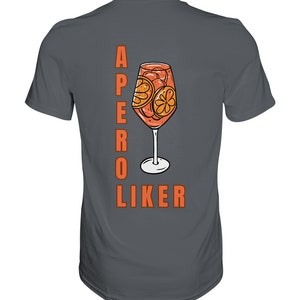 T-Shirt Aperol Spritz Shirt Aperoliker Tshirt Party Shirt Drinks T Shirt Cocktails Shirt Gift for Girlfriend Shirt Leisure Shirt Summer Grey