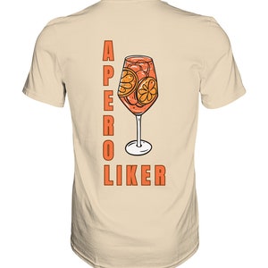 T-Shirt Aperol Spritz Shirt Aperoliker Tshirt Party Shirt Drinks T Shirt Cocktails Shirt Gift for Girlfriend Shirt Leisure Shirt Summer Sand