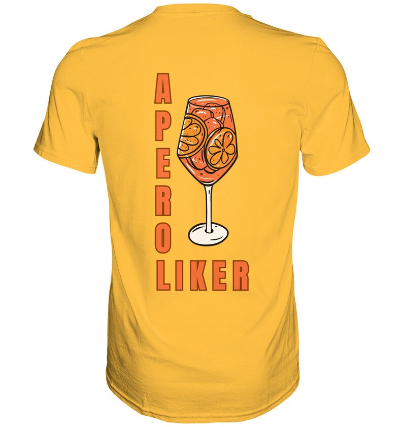 T-Shirt Aperol Spritz Shirt Aperoliker Tshirt Party Shirt Drinks T Shirt Cocktails Shirt Gift for Girlfriend Shirt Leisure Shirt Summer Yellow