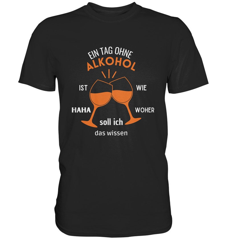 TShirt Alkohol lustiger Spruch Aperol Wein Tshirt Party Shirt Drinks T