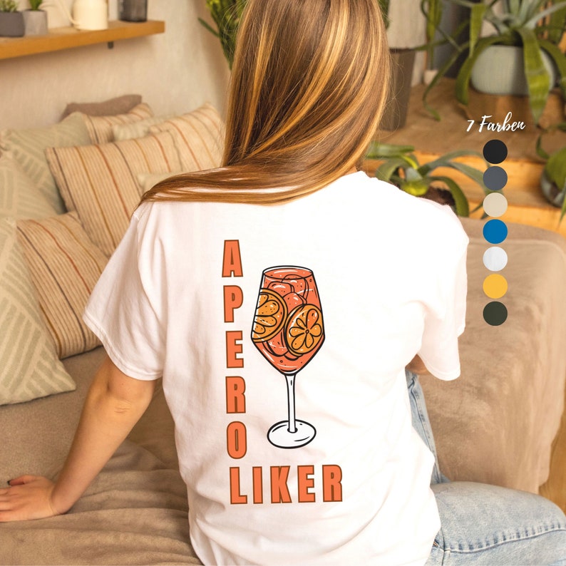 T-Shirt Aperol Spritz Shirt Aperoliker Tshirt Party Shirt Drinks T Shirt Cocktails Shirt Gift for Girlfriend Shirt Leisure Shirt Summer image 3