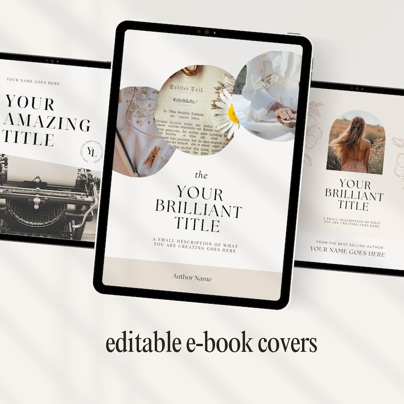 May include: Three editable e-book covers with different designs. The first cover features a vintage typewriter with the text "Your Amazing Title". The second cover features a collage of images with the text "The Your Brilliant Title" and "A small description of what you are creating goes here". The third cover features a woman with long brown hair standing in an archway with the text "Your Brilliant Title" and "A small description of what you are creating goes here".
