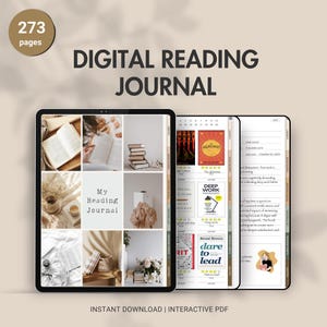 May include: A digital reading journal with 273 pages. The journal is displayed on a tablet screen and features a collage of images related to reading, including books, coffee, and flowers. The journal includes a calendar, book tracking pages, and a section for notes. The text "My Reading Journal" is displayed on the screen.