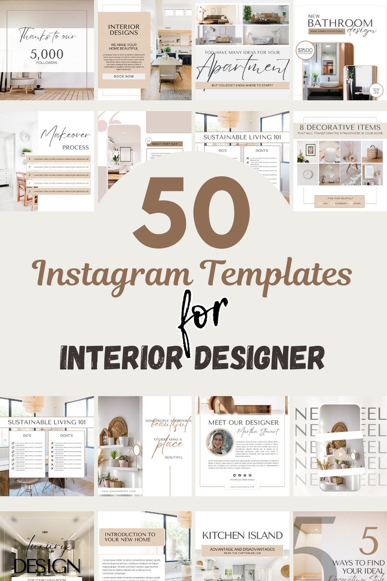 May include: A collage of 50 Instagram templates for interior designers. The templates feature various design tips, sustainable living advice, and information about interior design services. The templates are in a neutral color palette with brown and beige accents.