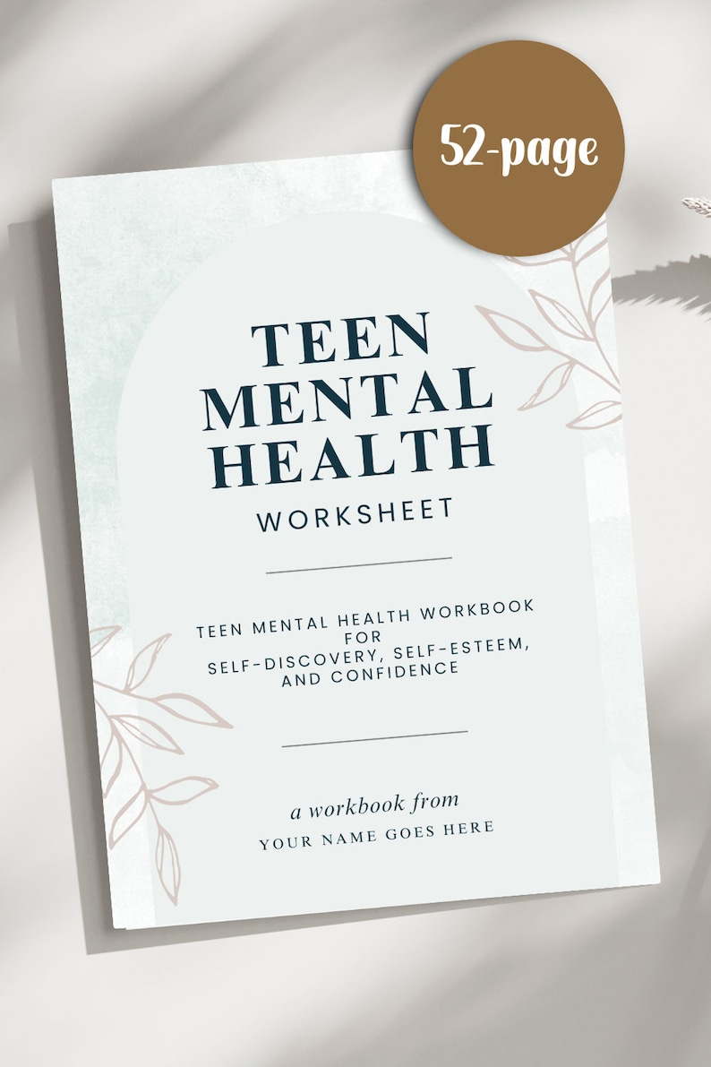 K&ouml;nnte beinhalten: Ein 52-seitiges Arbeitsbuch mit dem Titel "Teen Mental Health Worksheet" f&uuml;r Selbstfindung, Selbstwertgef&uuml;hl und Selbstvertrauen. Der Umschlag zeigt einen hellblauen Hintergrund mit einem wei&szlig;en und grauen floralen Design.