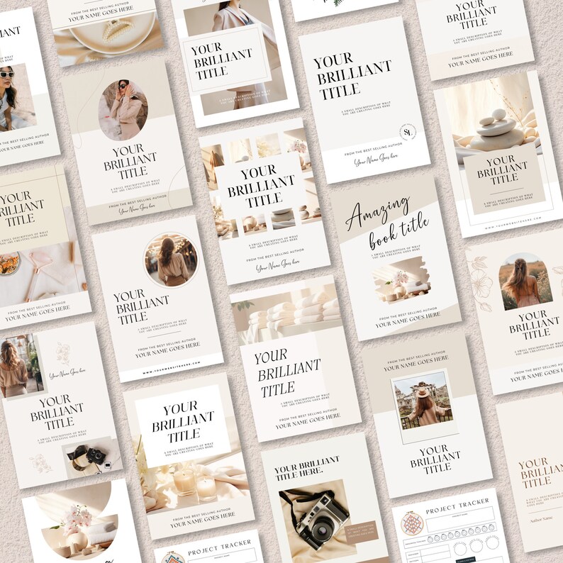 May include: A collection of social media templates featuring a neutral color palette with beige, white, and brown tones. The templates feature text that says "Your Brilliant Title" and "Amazing Book Title". Some templates feature images of women, flowers, and a camera.