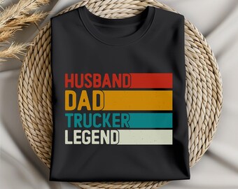 husband dad trucker legend shirt, trucker shirt, fathers day shirt, Birthday gift man shirt, trucker gift, fathers day gift, gift for him,