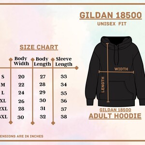 May include: Size chart for a Gildan 18500 unisex adult hoodie. The chart shows body width, body length, and sleeve length in inches for sizes S through 3XL. A black hoodie is shown with measurements labelled for width and length.