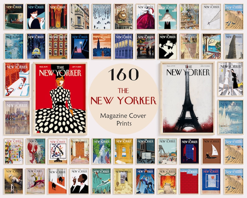 May include: A collection of 160 The New Yorker magazine covers printed as art prints. The covers feature a variety of illustrations and designs, including a woman in a polka dot dress, the Eiffel Tower, and a sailboat.