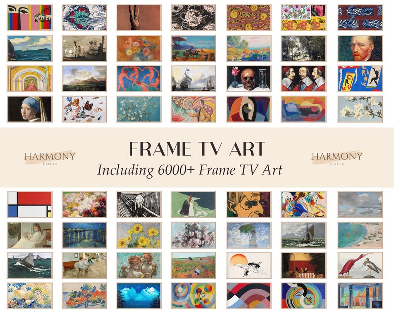May include: A collage of framed artwork featuring a variety of styles and subjects, including abstract, landscape, and portrait paintings. The artwork is displayed in a grid format with a title that reads "FRAME TV ART Including 6000+ Frame TV Art" and the logo "HARMONY PIXELS".