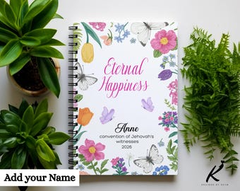Personalized Eternal Happiness Convention Notebook, 2026 JW Spiral Journal, Custom Name Jehovah's Witnesses Gift, Floral & Butterfly Styles