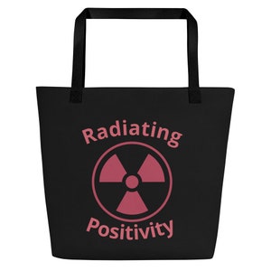 X-ray technician Bag, Radiating Positivity Bag, Radiology Department, CT Tech,  All-Over Print Large Tote Bag, Personalization Available.