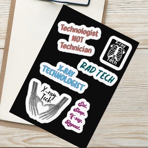 X-ray Technician, Personalize this Sticker Sheet, X-ray Technologist, Radiology Department, Six different Rad Tech, Orthopedic Edition.
