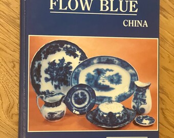Flow Blue China Buch von Mary Frank Gaston