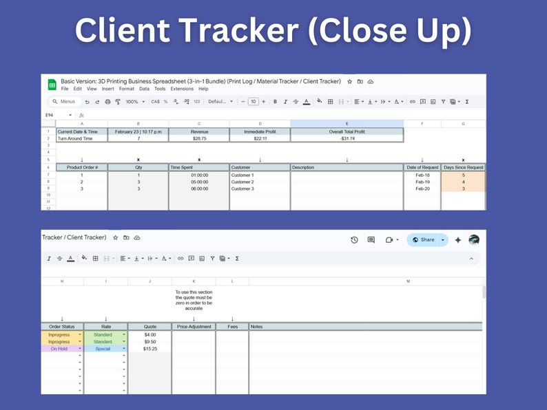 May include: A screenshot of a Google Sheet spreadsheet titled "Client Tracker (Close Up)". The spreadsheet is divided into columns with headings such as "Product Order #", "Qty", "Time Spent", "Customer", "Description", "Date of Request", and "Days Since Request".