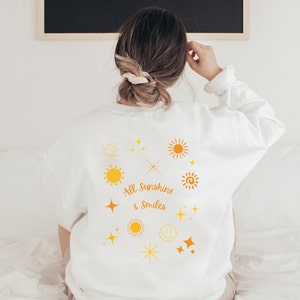 All Sunshine And Smiles Sweatshirt - Smile Quote Positivity Unisex Graphic Crewneck Sweatshirt