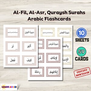 May include: A set of 59 Arabic flashcards featuring the Al-Fil, Al-Asr, and Quraysh Surahs. The flashcards are printed on white cardstock with a decorative border and are organized into 10 sheets. The text on the flashcards is in Arabic.