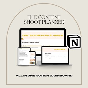 Op de afbeelding: Een digitale content shoot planner weergegeven op een laptop, tablet en smartphone. De schermen tonen een content creatie planner, een schema en een moodboard. De tekst luidt "THE CONTENT SHOOT PLANNER" en "ALL IN ONE NOTION DASHBOARD."