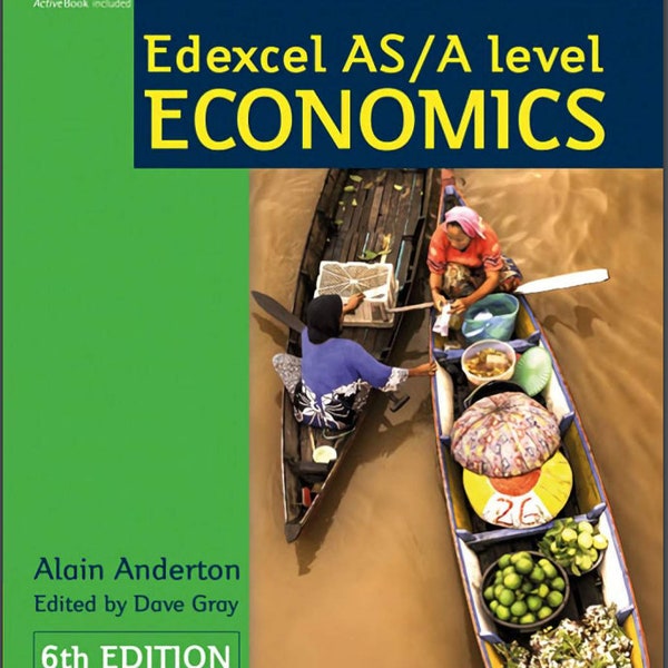 Edexcel AS/A Level Economics Student book Alain Anderton (Digital Copy) INSTANT