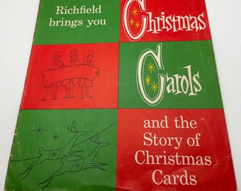1957 Richfield Brings You Christmas Carols and the Story of Christmas Cards by Richfield Oil Corporation