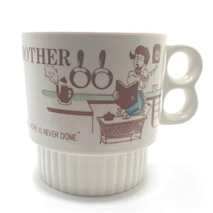 Earthenware Vintage MOTHER &quot;Her Work Is Never Done&quot; Large Mug