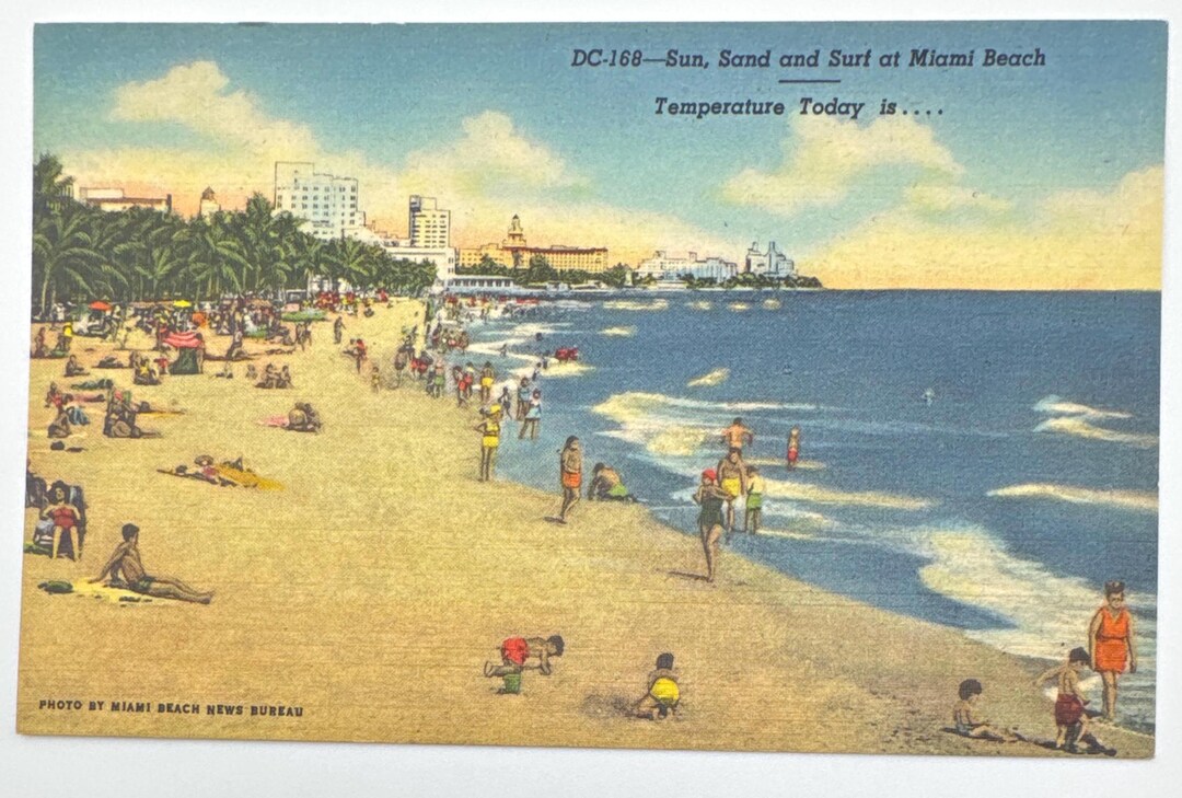 DC168 “sun Sand and Surf at Miami Beach Temperature Today Is