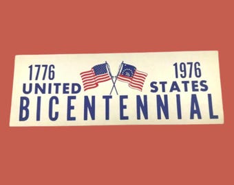 1976 Bicenennial Bumper Stickers