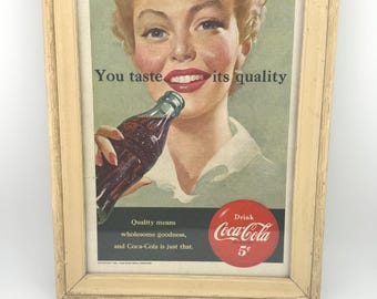 1951 CocaCola Advertisement "You Taste It's Quality" Magazine Advertisement Framed
