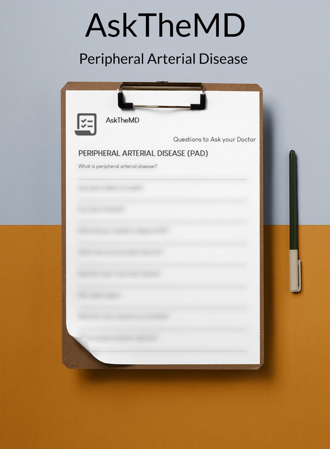 Peripheral Arterial Disease- Questions to Ask Your Doctor- PAD ...