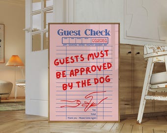 Könnte beinhalten: Ein rosa-blauer Gäste-Check mit dem Text "Guests must be approved by the dog" in Rot. Der Check hat eine handgezeichnete Illustration von zwei sich schüttelnden Händen.