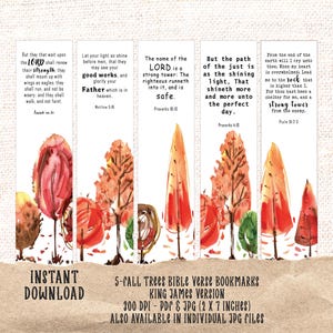 May include: Five printable bookmarks featuring watercolor illustrations of fall trees. Each bookmark includes a different Bible verse in the King James Version. The verses are: Isaiah 40:31, Matthew 5:16, Proverbs 18:10, Proverbs 4:18, Psalm 18:2.