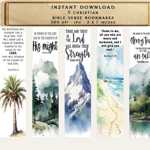 May include: Set of five watercolor bookmarks with inspirational bible verses. Each bookmark features a different landscape scene, including a palm tree, a forest, a mountain, a beach, and a river. The verses are: "The righteous will flourish like a palm tree, they will grow like a cedar of Lebanon: planted in the house of the Lord, they will flourish in the courts of our God." (Psalm 92:12-13), "Be strong in the Lord and in the strength of His might." (Ephesians 6:10), "Those who trust in the Lord will renew their strength." (Isaiah 40:31), "Come to me, all you who are weary and burdened, and I will give you rest." (Matthew 11:28), and "The name of the Lord is a strong tower: the righteous run to it and are safe." (Proverbs 18:10).