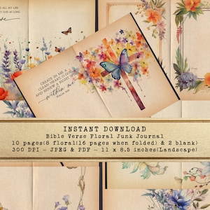 Könnte beinhalten: Ein digitaler Download eines Bibelvers-Blumen-Junk-Journals mit 10 Seiten, davon 8 mit Blumenmotiven und 2 leer. Die Seiten sind 11 x 8,5 Zoll groß und haben eine Auflösung von 300 DPI. Die Seiten zeigen Aquarell-Blumenmotive mit Schmetterlingen und Bibelversen. Die Seiten sind so konzipiert, dass sie in der Mitte gefaltet werden können, um ein 16-seitiges Journal zu erstellen.