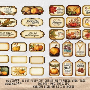 May include: A collection of vintage-style Thanksgiving tags with pumpkins, leaves, and religious phrases. The tags feature various shapes and sizes, with text like "Count your Blessings" and "Harvest Blessings."