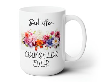 Counselor Mug - Counselor Coffee Mug - Counselor Gifts for Women - Counselor Appreciation - Gift for Counselor - School Counselor Mug Gifts