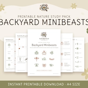 Könnte beinhalten: Ein druckbares Natur-Lernpaket mit dem Titel Backyard Minibeasts, das pädagogische Arbeitsblätter mit Strichzeichnungen von Insekten und Gartentieren enthält. Die Dokumente umfassen eine Suchliste, Lebenszyklusdiagramme und Sortieraktivitäten im A4-Format.