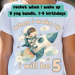 Space bundle when I wake up 9 png images included, birthdays 1-9 included digital download, transparent background