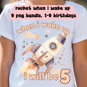 Space bundle when I wake up 9 png images included, birthdays 1-9 included digital download, transparent background