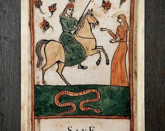 May include: A rectangular card featuring a medieval-style illustration of a crowned figure on a tan horse, a standing figure in an orange robe, and a snake on green ground. Above are red flowers. The text reads: SAVE. Create the need and you become the relief.