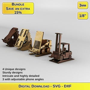 Könnte beinhalten: Vier einzigartige Handyhalter-Designs aus Holz, darunter ein Gabelstapler und ein Frontlader. Die Halterungen sind aufwendig detailliert und haben verstellbare Winkel. Der Text lautet "BUNDLE SAVE AN EXTRA 15%" und "DIGITAL DOWNLOAD - SVG - DXF".