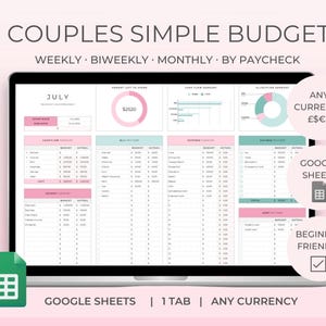 May include: A digital budget spreadsheet displayed on a laptop screen titled COUPLES SIMPLE BUDGET. The interface includes sections for weekly, biweekly, and monthly tracking, income summaries, expense categories, and debt trackers with pink and teal accents.