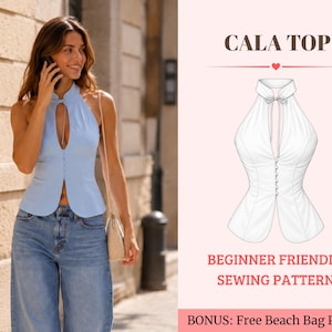 Puede incluir: Un top azul claro sin mangas con cuello alto, una abertura en forma de lágrima en el pecho y una tapeta de botones frontal. La imagen incluye un dibujo técnico de la prenda etiquetado como CALA TOP y BEGINNER FRIENDLY SEWING PATTERN.