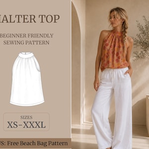 Puede incluir: Un patrón de costura para un top halter con un dibujo lineal de la prenda, el texto HALTER TOP, BEGINNER FRIENDLY SEWING PATTERN, SIZES XS-XXXL, y BONUS: Free Beach Bag Pattern, junto a una foto del top floral terminado.